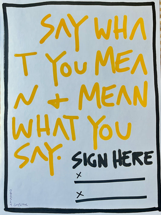 Sign Here: Print